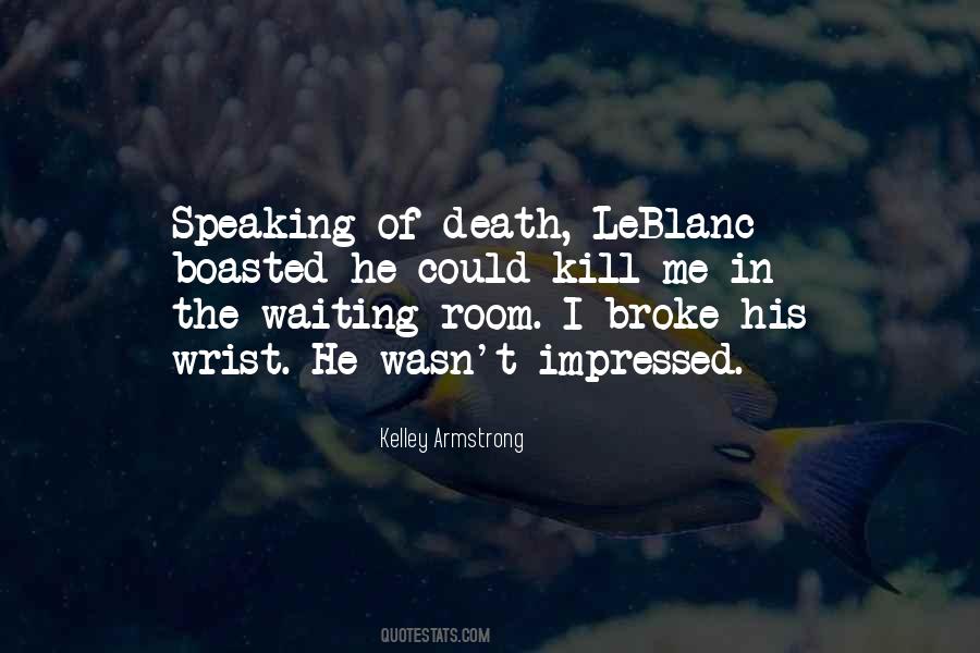 Wrist Quotes #1224861