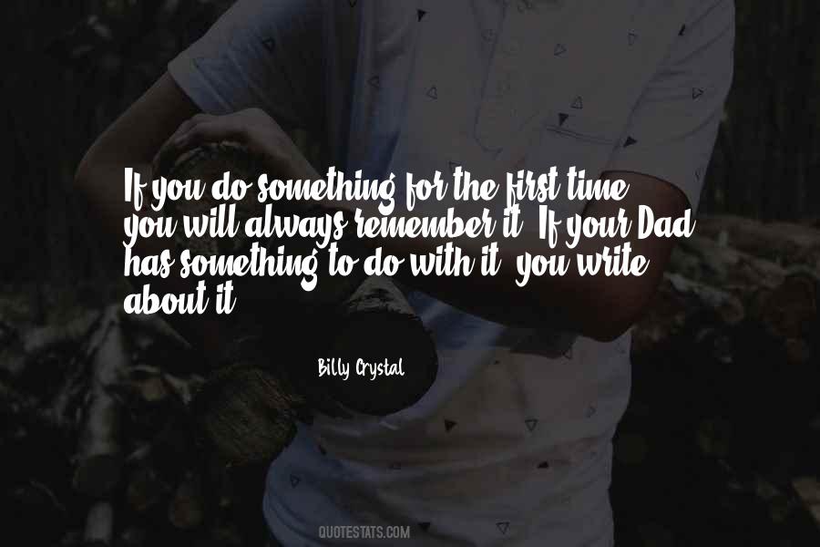 Write About It Quotes #1695308