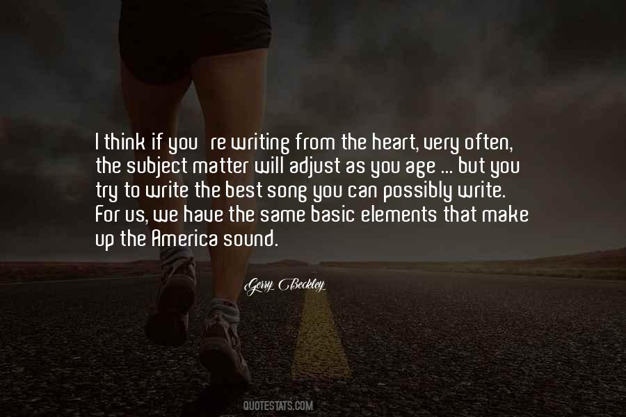 Write From The Heart Quotes #1097997
