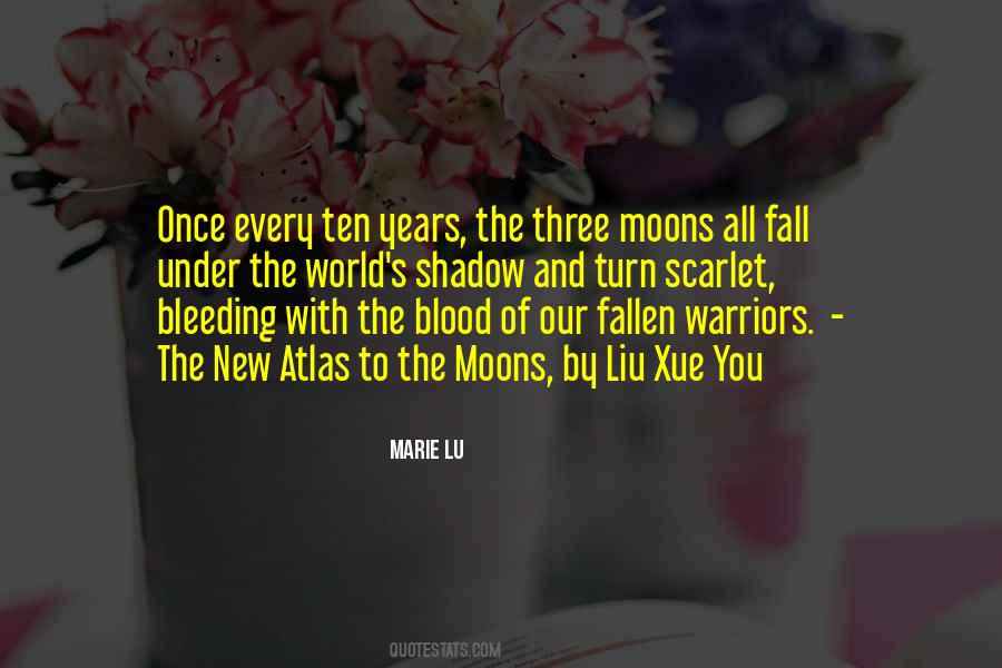 Quotes About Moons #1028033