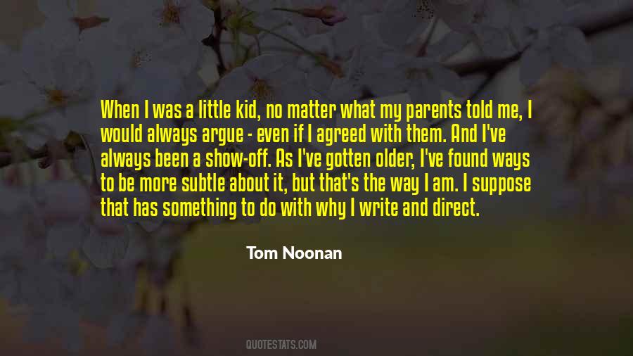 Write Me Off Quotes #1584042
