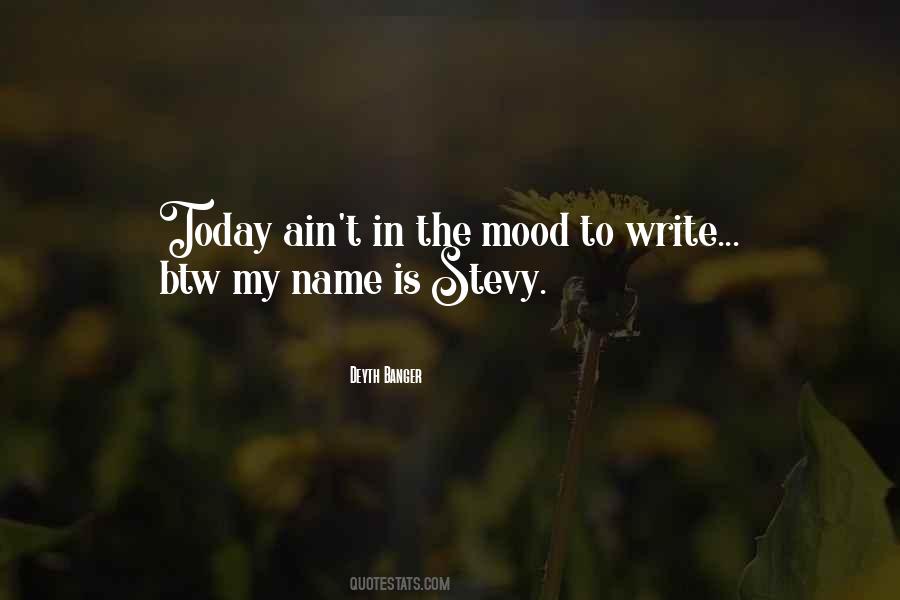 Write My Name Quotes #1122936