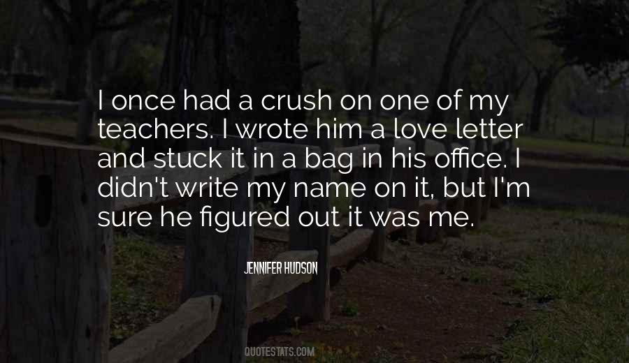 Write My Name Quotes #1723578