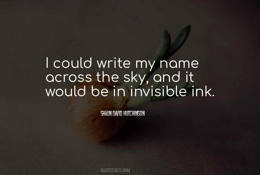 Write My Name Quotes #811094