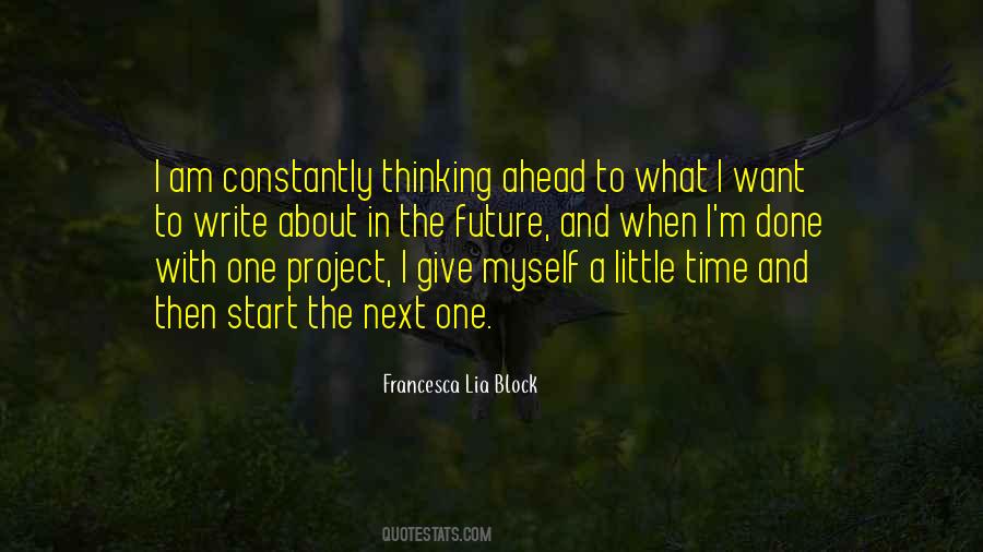 Write The Future Quotes #1260460