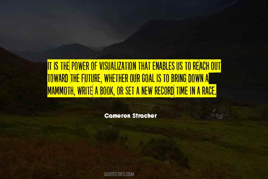 Write The Future Quotes #1264742