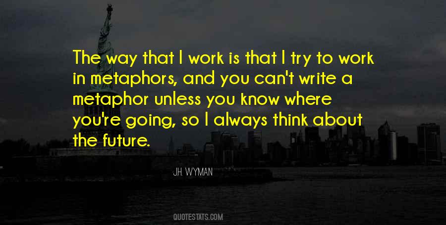 Write The Future Quotes #1328866