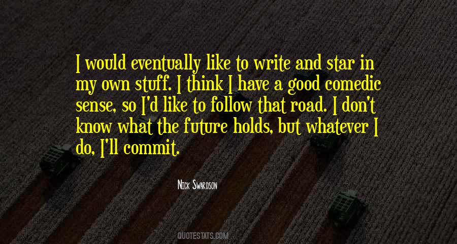 Write The Future Quotes #253336