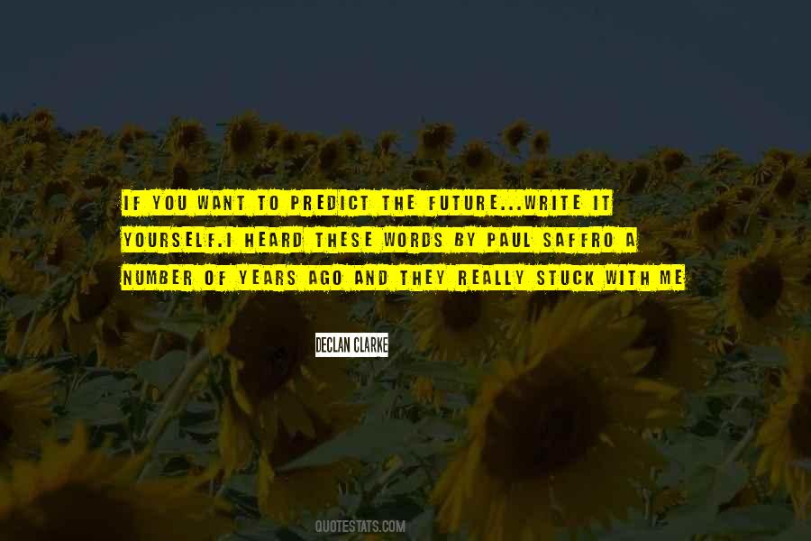 Write The Future Quotes #776906