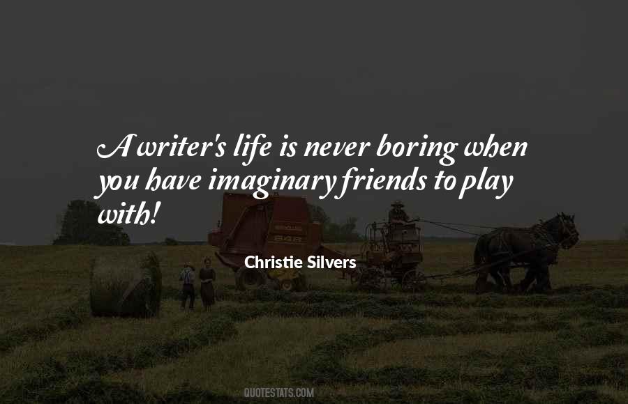 Writer's Life Quotes #1387019