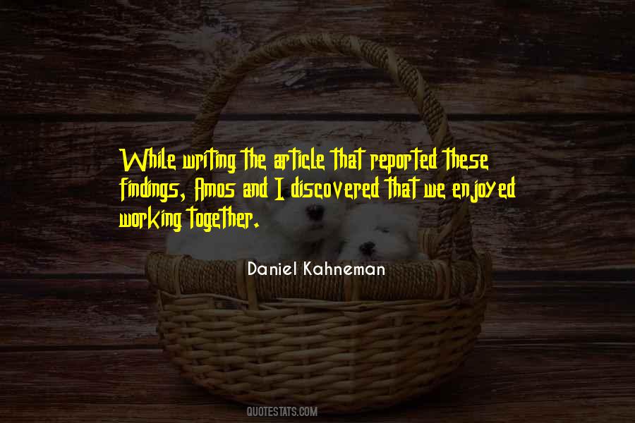 Writing An Article Quotes #1355627 Writing An Article Quotes #1355627