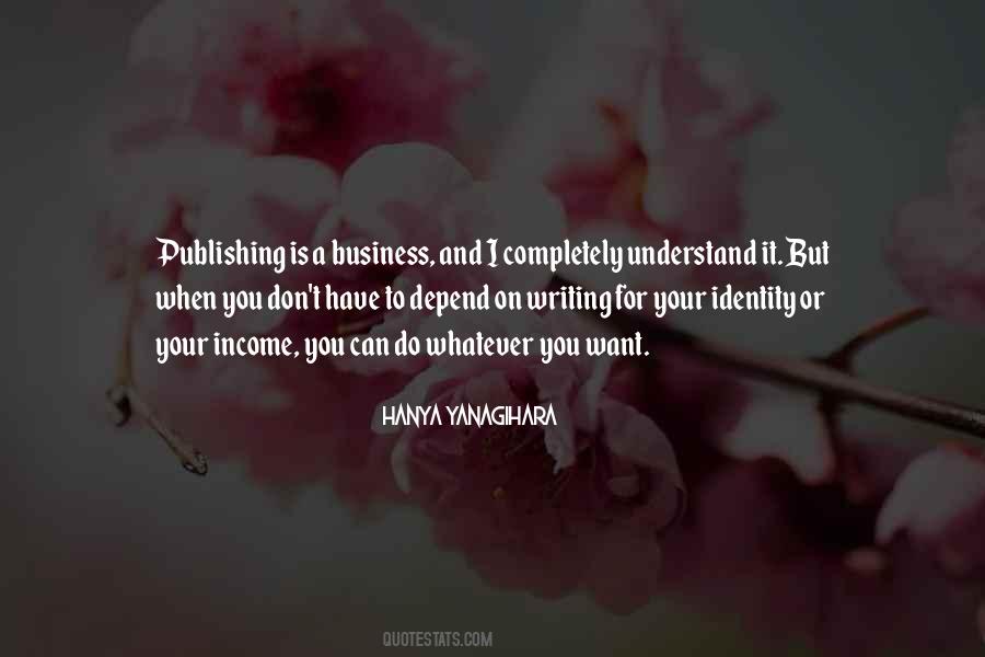 Writing And Publishing Quotes #1177714