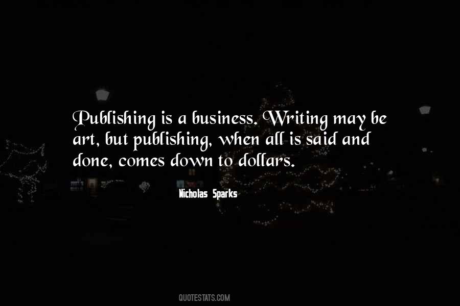 Writing And Publishing Quotes #1236728