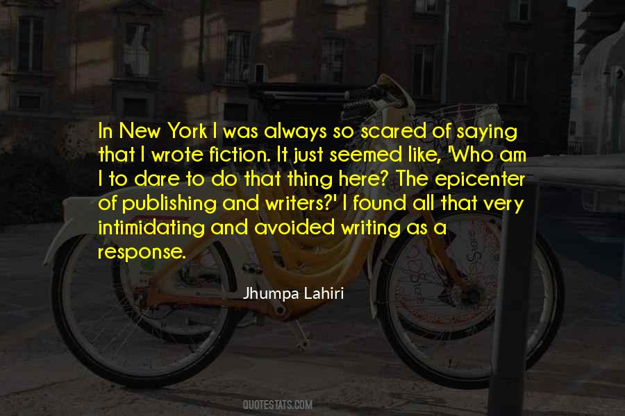 Writing And Publishing Quotes #1434575 Writing And Publishing Quotes #1434575