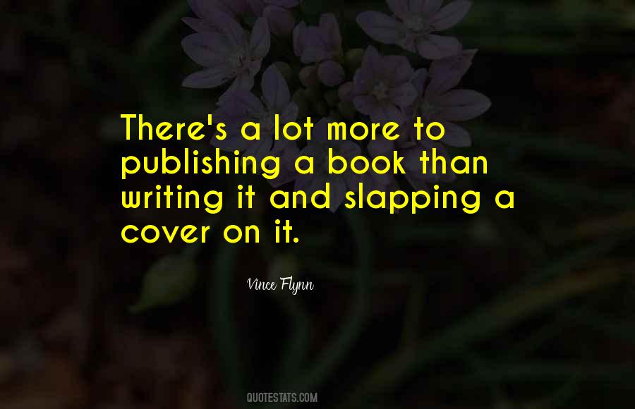 Writing And Publishing Quotes #1652737
