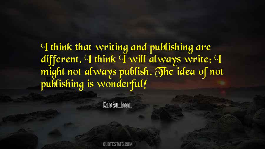 Writing And Publishing Quotes #284747