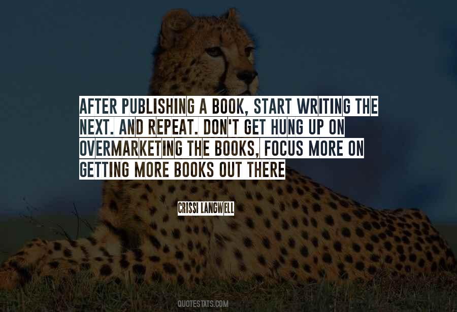 Writing And Publishing Quotes #608034 Writing And Publishing Quotes #608034