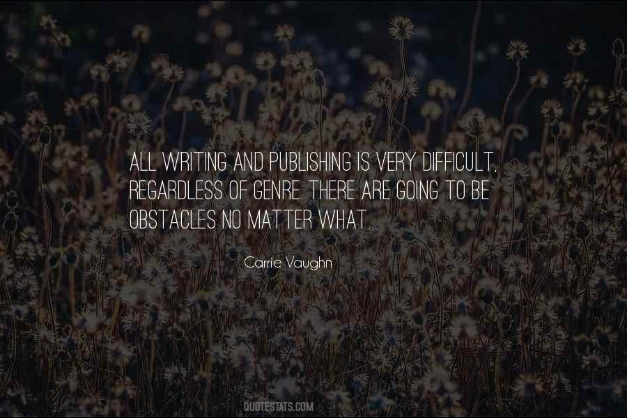 Writing And Publishing Quotes #711552