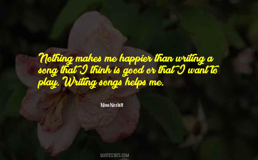 Writing Helps Quotes #853536