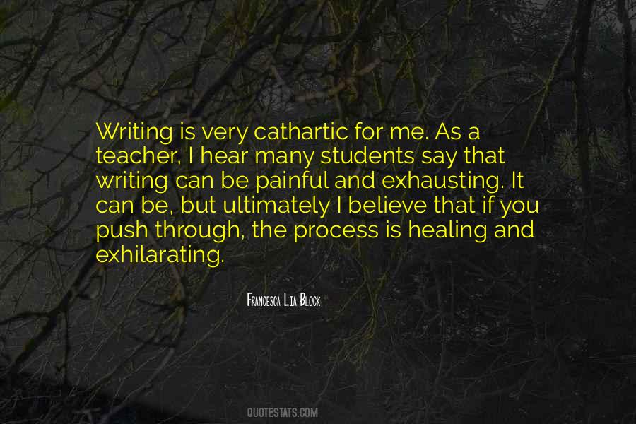 Writing Is Healing Quotes #1544534