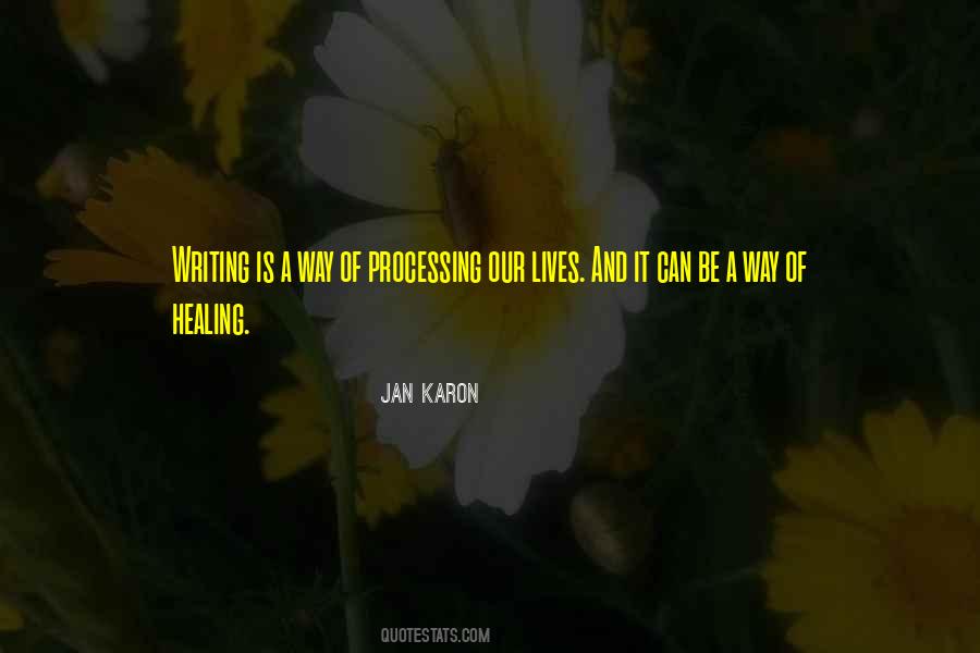 Writing Is Healing Quotes #339816