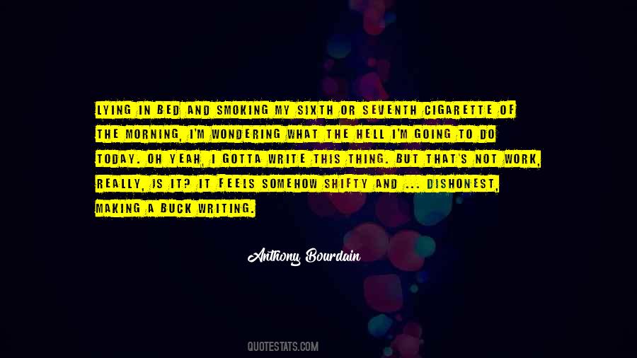 Writing Is Hell Quotes #1085279 Writing Is Hell Quotes #1085279