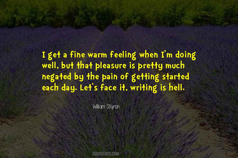 Writing Is Hell Quotes #1362673 Writing Is Hell Quotes #1362673