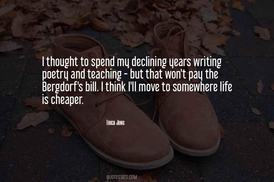 Writing Is Life Quotes #140692