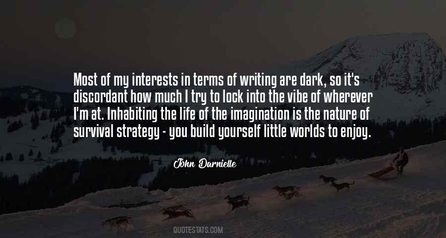 Writing Is Life Quotes #92612