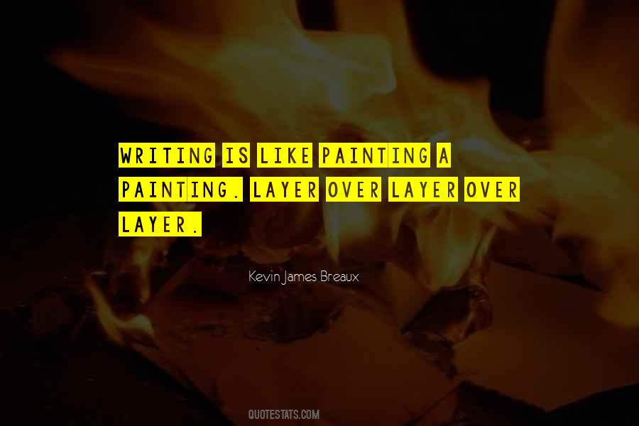 Writing Is Like Quotes #1178768