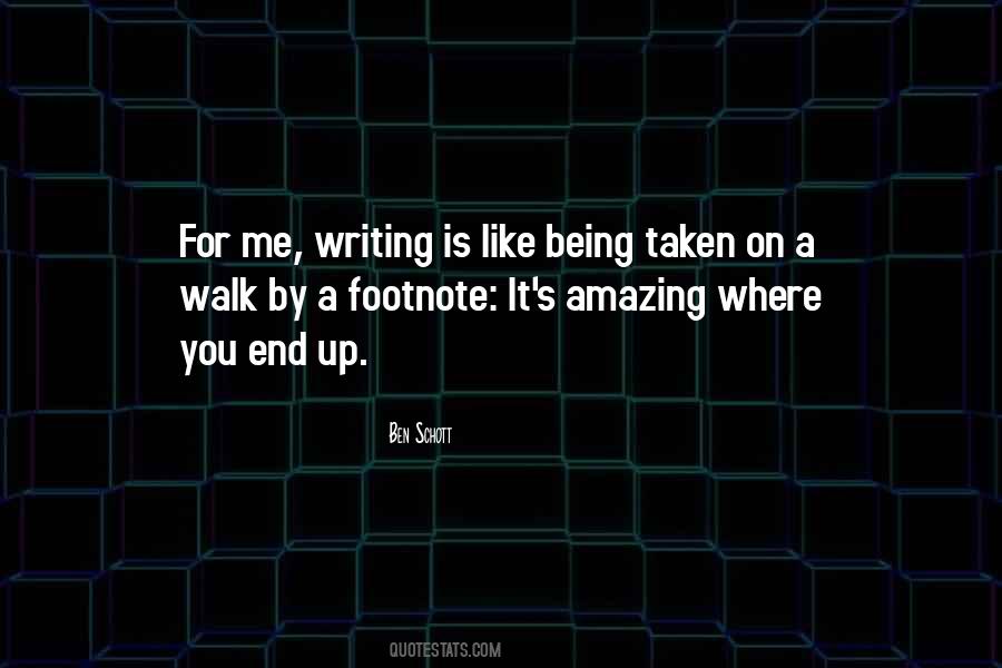 Writing Is Like Quotes #327207
