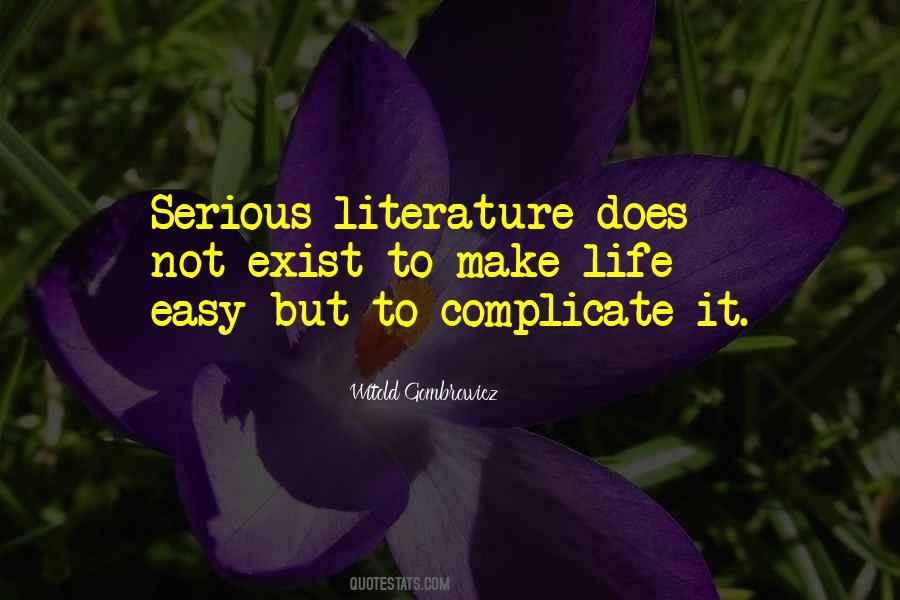Writing Is Not Easy Quotes #112431