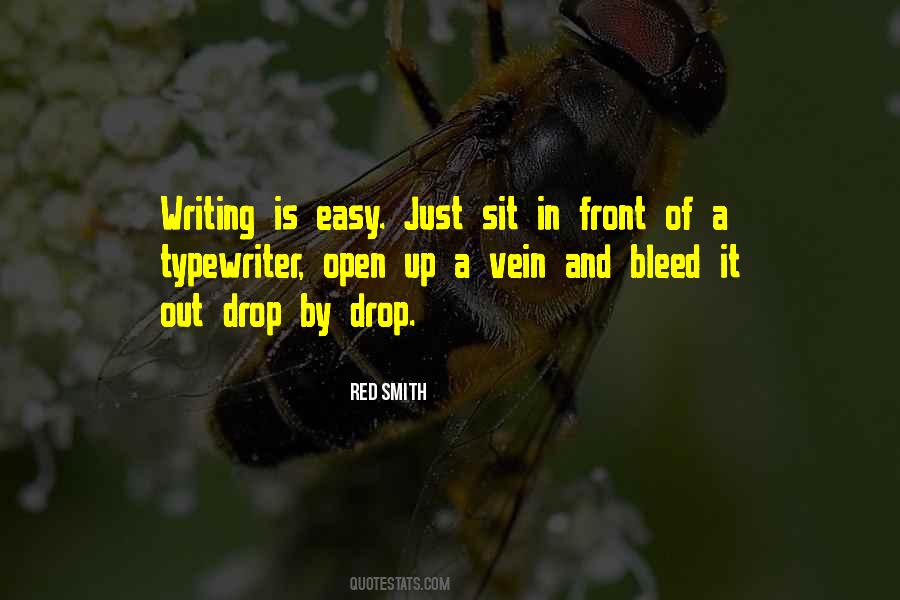 Writing Is Not Easy Quotes #220323