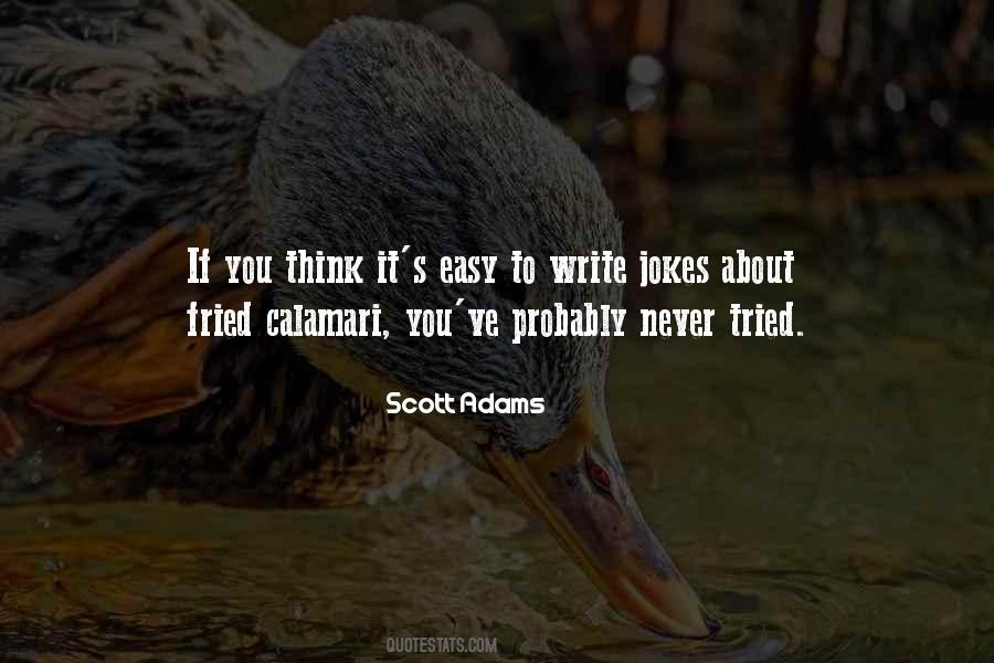 Writing Is Not Easy Quotes #370966 Writing Is Not Easy Quotes #370966