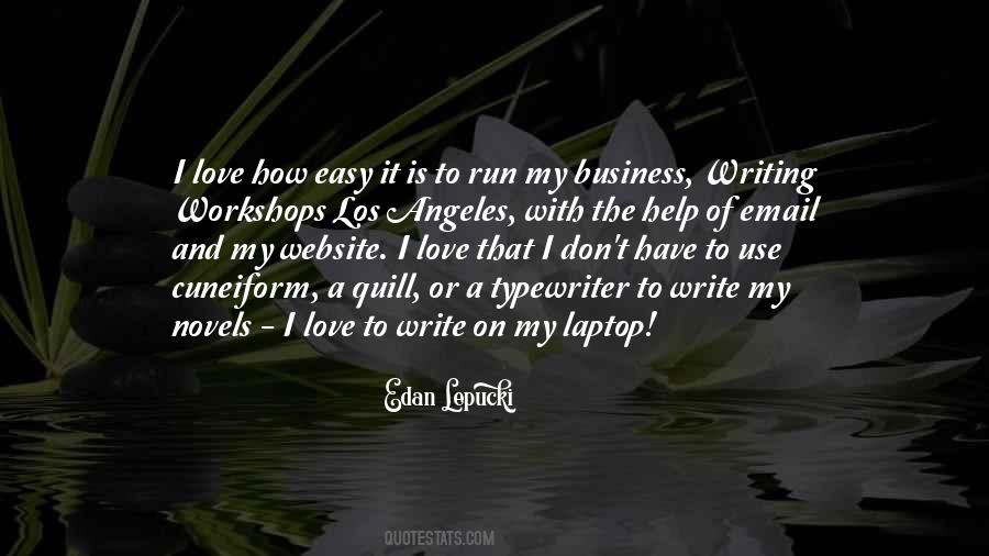 Writing Is Not Easy Quotes #70388