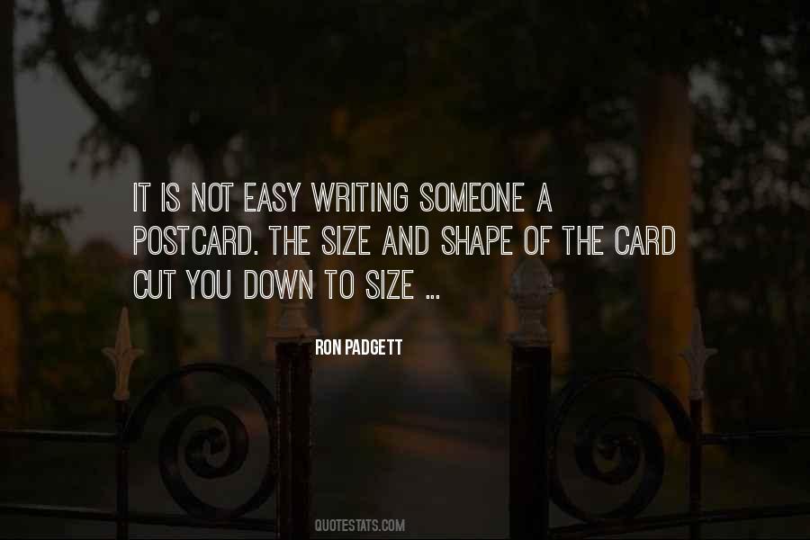 Writing Is Not Easy Quotes #791980