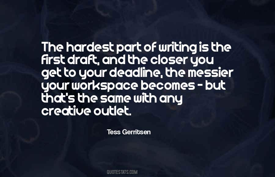 Writing Is Quotes #1589195