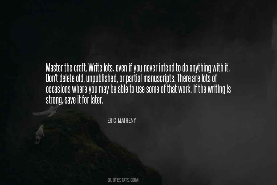 Writing Is Quotes #1651521