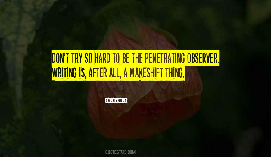 Writing Is Quotes #1655412