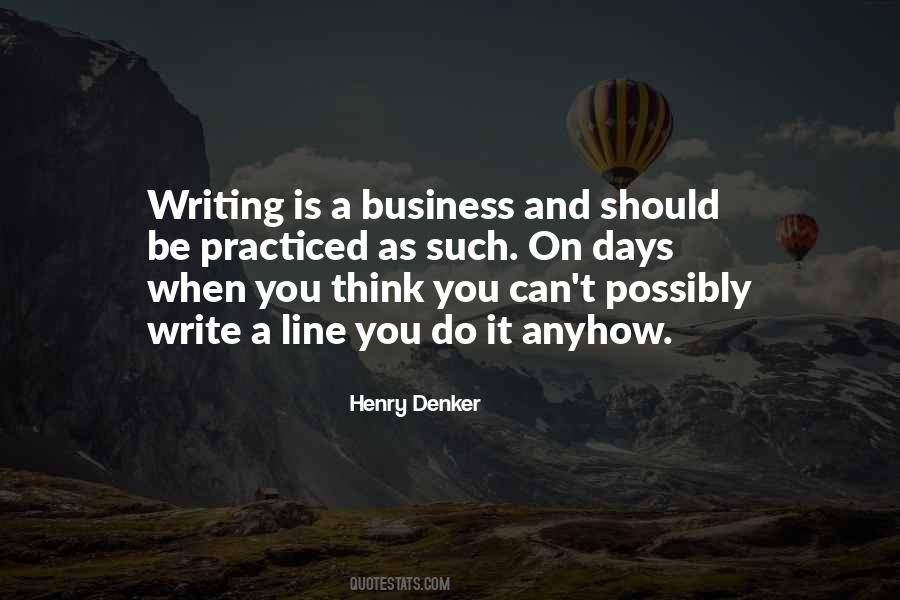 Writing Is Thinking Quotes #278385