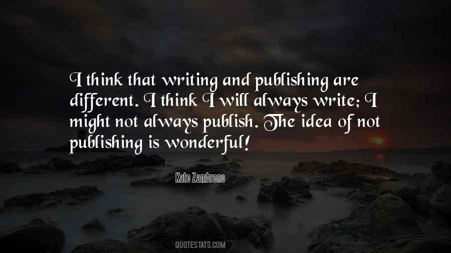 Writing Is Thinking Quotes #284747