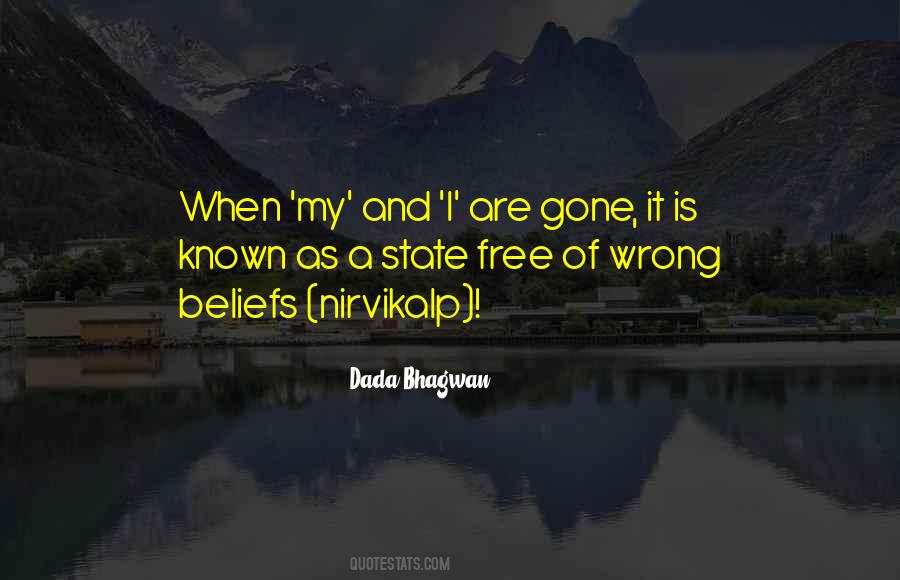 Wrong Beliefs Quotes #1018730