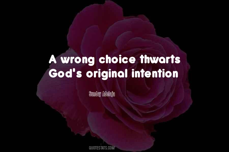 Wrong Choice Quotes #1130655