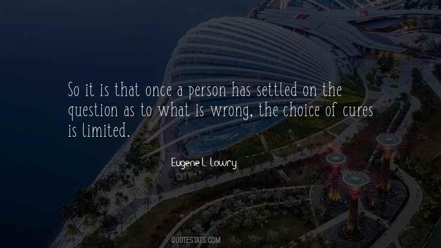 Wrong Choice Quotes #651001