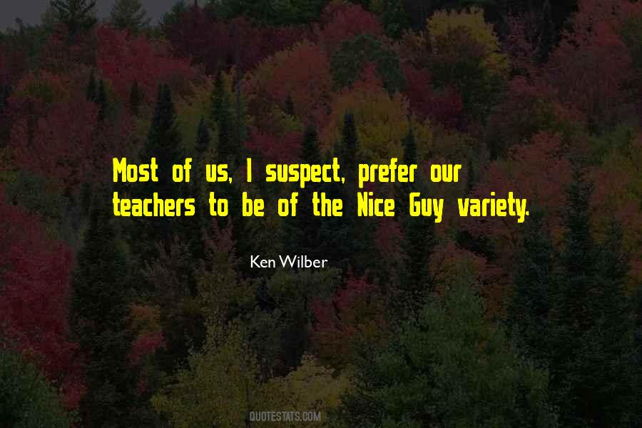 Quotes About Nice Teachers #181730