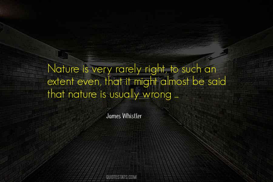 Wrong Is Wrong Right Is Right Quotes #55491