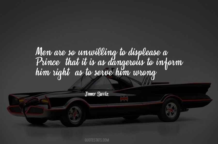 Wrong Is Wrong Right Is Right Quotes #64290