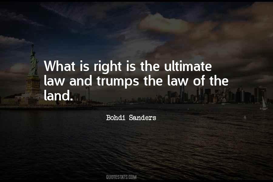 Wrong Is Wrong Right Is Right Quotes #72142