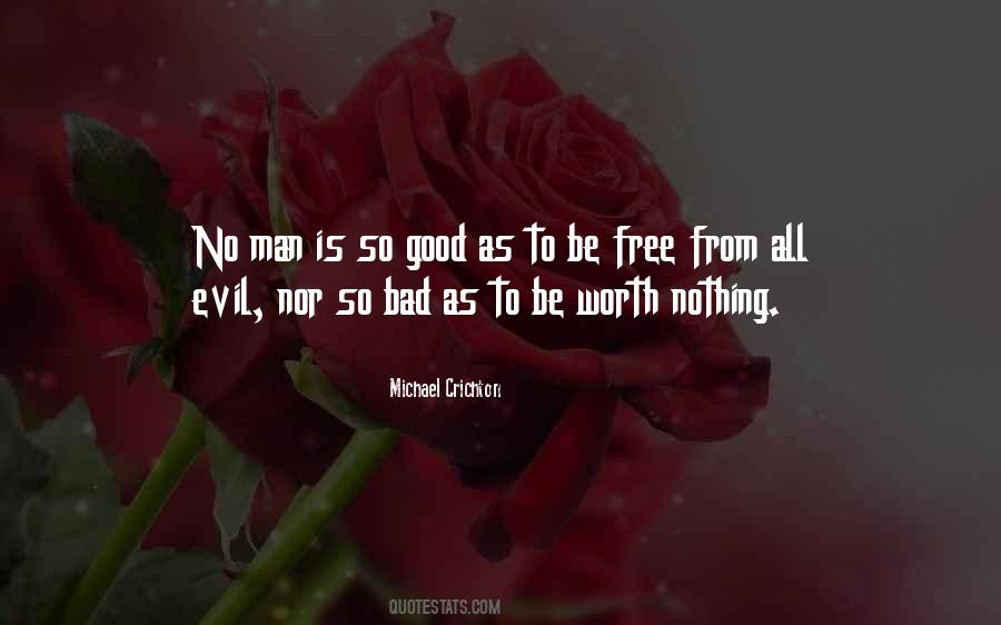 Quotes About Nothing Is Free #555214