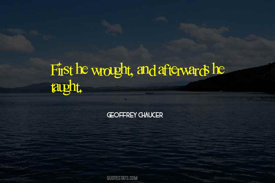 Wrought Quotes #511543 Wrought Quotes #511543